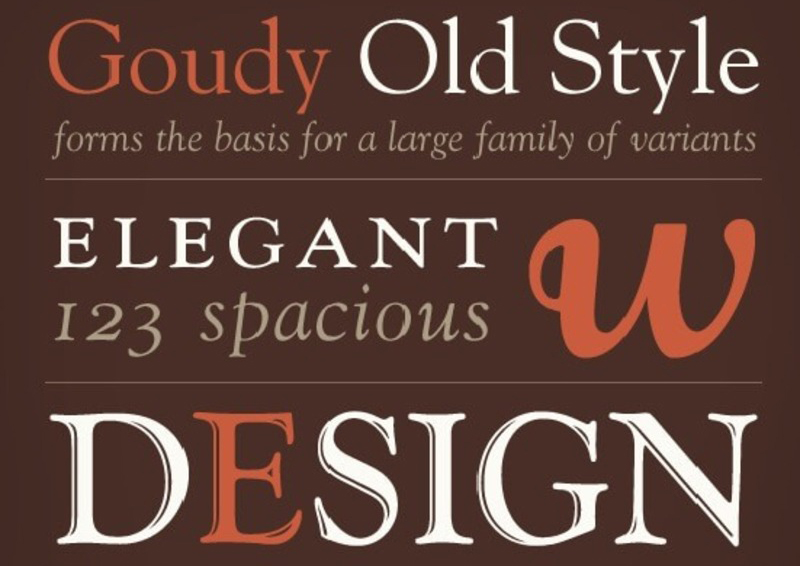 7. Goudy Old Style Font