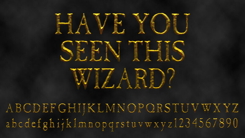 8. Have You Seen This Wizard Font