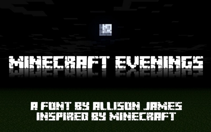 2. Minecraft Evenings Font