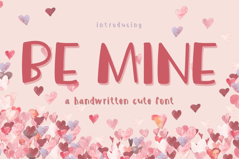 10. Be Mine Font