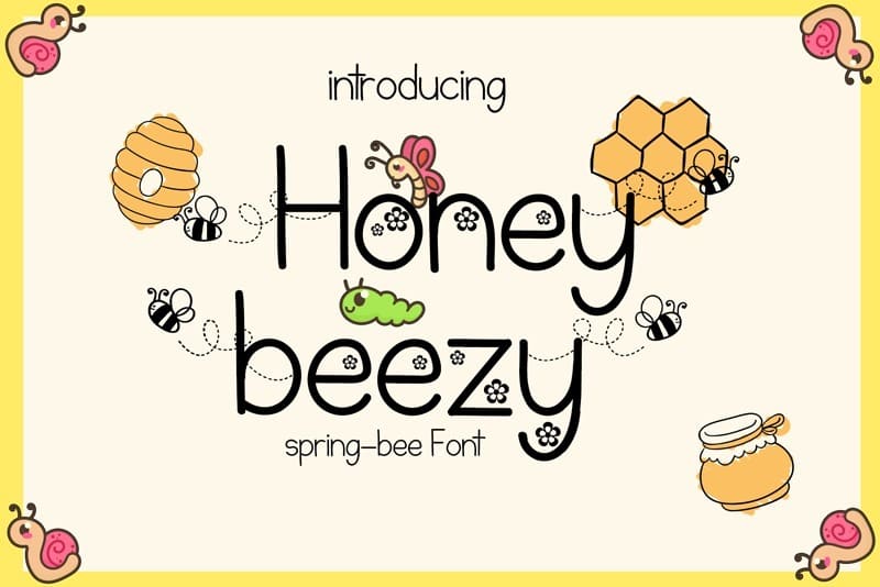 21. Honey Beezy Font