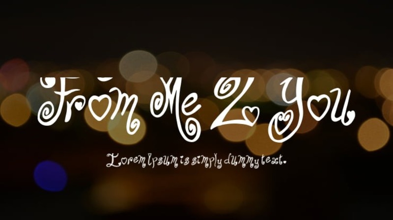 5. From Me 2 You Font