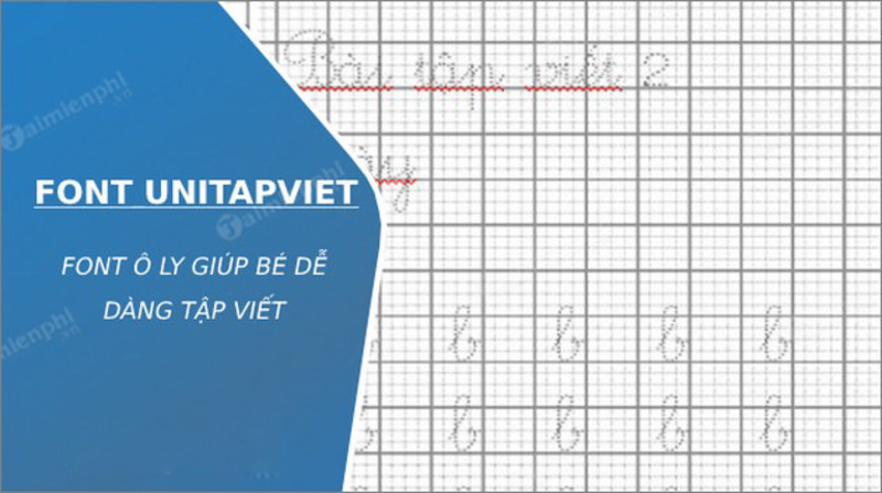 Link Tải Font Chữ Nét Đứt - Font Chữ Tập Viết Miễn Phí Cho Học Sinh Tiểu Học 