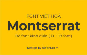 [Link Download] Font Chữ Montserrat Việt Hóa Miễn Phí